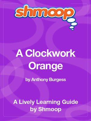 A Clockwork Orange - ebook
